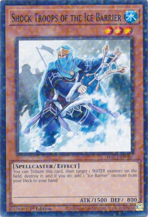 Shock Troops of the Ice Barrier (Duel Terminal) (HAC1-EN037) (HAC1)