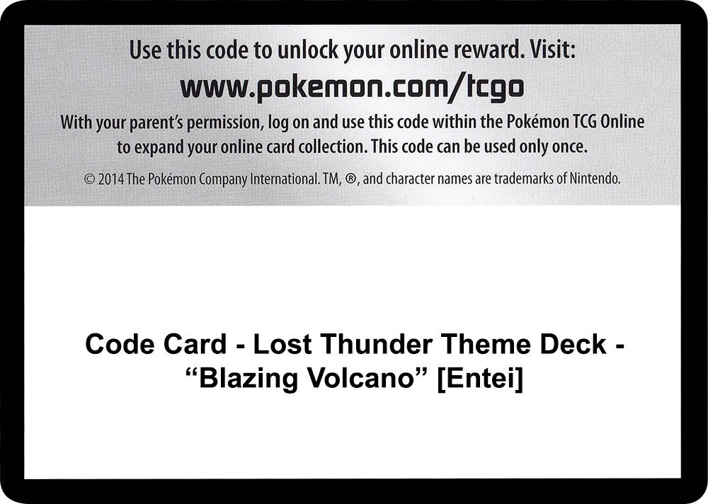 Image for Code Card - Lost Thunder Theme Deck - "Blazing Volcano" [Entei] (SM8) - Pokemon