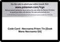 Image for Code Card - Necrozma Prism Tin [Dusk Mane Necrozma GX] (SM05) - Pokemon