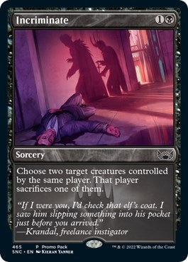Image for Incriminate (465) (Streets of New Capenna) - Magic: The Gathering