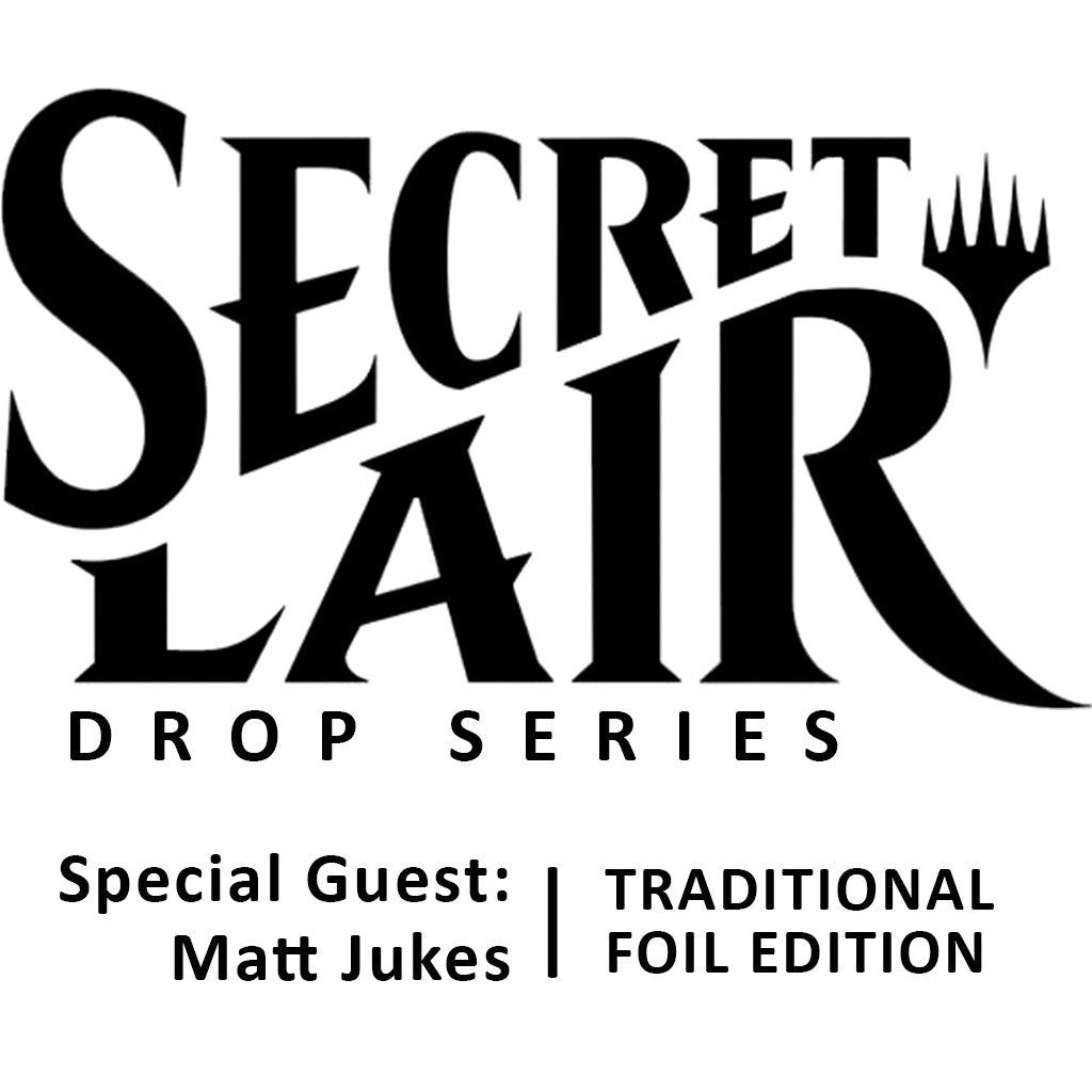 Image for Secret Lair Drop: Special Guest: Matt Jukes - Traditional Foil Edition - Magic: The Gathering