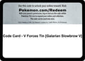 Image for Code Card - V Forces Tin [Galarian Slowbrow V] (MCAP) - Pokemon