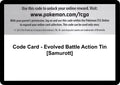 Image for Code Card - Evolved Battle Action Tin [Samurott] (EPO) - Pokemon