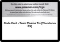 Image for Code Card - Team Plasma Tin [Thundurus EX] (PLB) - Pokemon