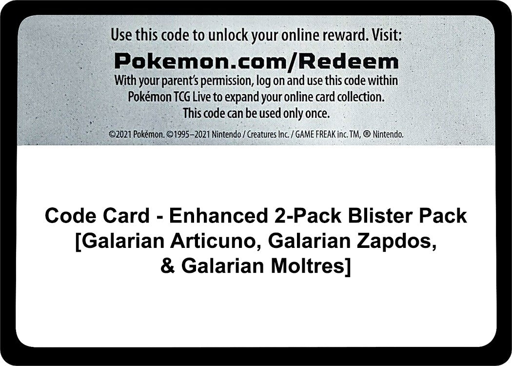 Image for Code Card - Enhanced 2-Pack Blister Pack [Galarian Articuno, Galarian Zapdos, & Galarian Moltres] (MCAP) - Pokemon