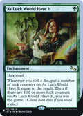 Image for As Luck Would Have It (102/216) (The List Reprints) - Magic: The Gathering