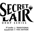 Image for Secret Lair Drop: If Looks Could Kill - Traditional Foil Edition - Magic: The Gathering