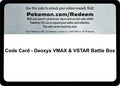 Image for Code Card - Deoxys VMAX & VSTAR Battle Box (MCAP) - Pokemon