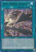 Image for Dark World Accession (SR13-EN042) (SR13) - YuGiOh