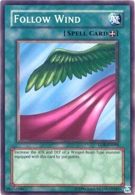 Image for Follow Wind (LOB-EN098) (Legend of Blue Eyes White Dragon (Worldwide English)) - YuGiOh