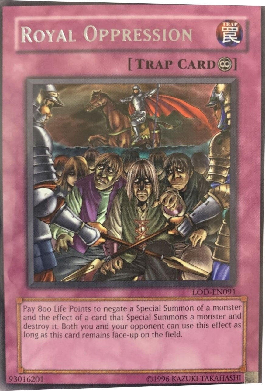 Image for Royal Oppression (LOD-EN091) (LOD-EN) - YuGiOh