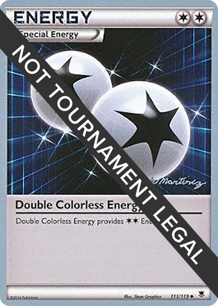 Image for Double Colorless Energy - 2015 (Patrick Martinez) (111/119) (WCD) - Pokemon