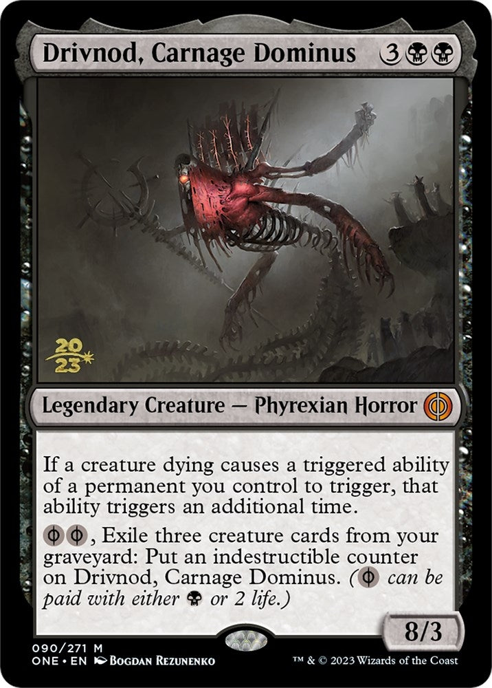 Image for Drivnod, Carnage Dominus (90) (Prerelease Cards) - Magic: The Gathering