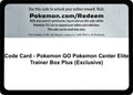 Image for Code Card - Pokemon GO Pokemon Center Elite Trainer Box Plus (Exclusive) (PGO) - Pokemon