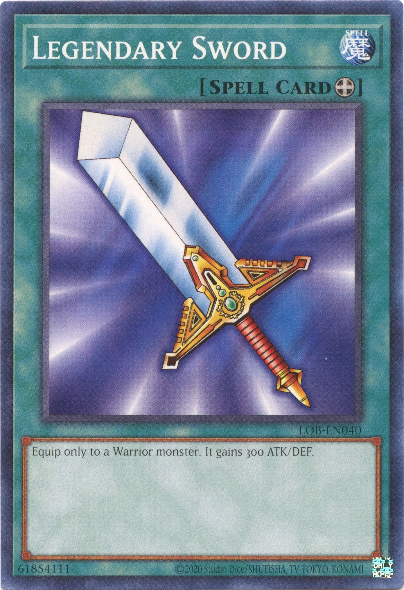 Image for Legendary Sword (LOB-EN040) (LOB-EN) - YuGiOh