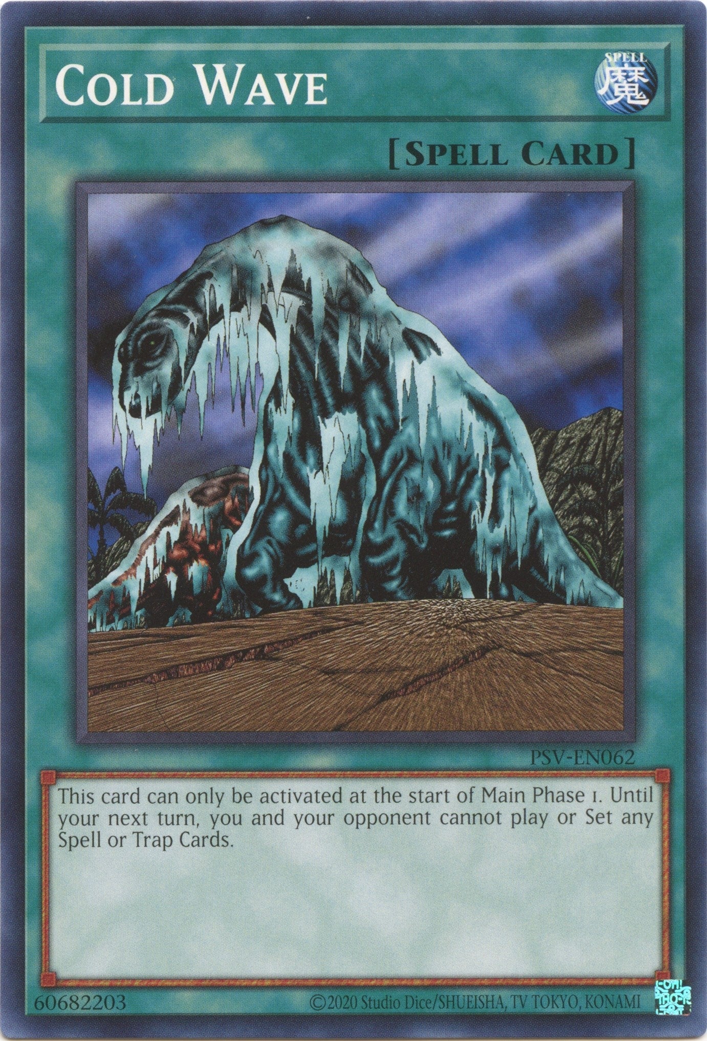 Image for Cold Wave (PSV-EN062) (Pharaoh's Servant (25th Anniversary Edition)) - YuGiOh