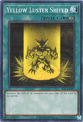 Image for Yellow Luster Shield (IOC-EN037) (IOC-EN) - YuGiOh