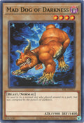 Image for Mad Dog of Darkness (IOC-EN057) (Invasion of Chaos (25th Anniversary Edition)) - YuGiOh
