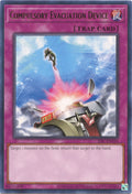 Image for Compulsory Evacuation Device (IOC-EN103) (Invasion of Chaos (25th Anniversary Edition)) - YuGiOh