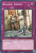 Image for Begone, Knave! (IOC-EN107) (IOC-EN) - YuGiOh