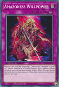 Image for Amazoness Willpower (SGX3-END17) (SGX3) - YuGiOh