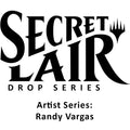 Image for Secret Lair Drop: Artist Series: Randy Vargas - Non-Foil Edition - Magic: The Gathering