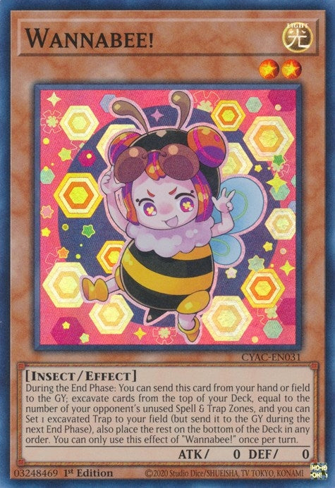 Image for Wannabee! (CYAC-EN031) (CYAC) - YuGiOh