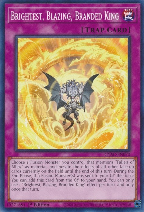 Image for Brightest, Blazing, Branded King (CYAC-EN070) (CYAC) - YuGiOh