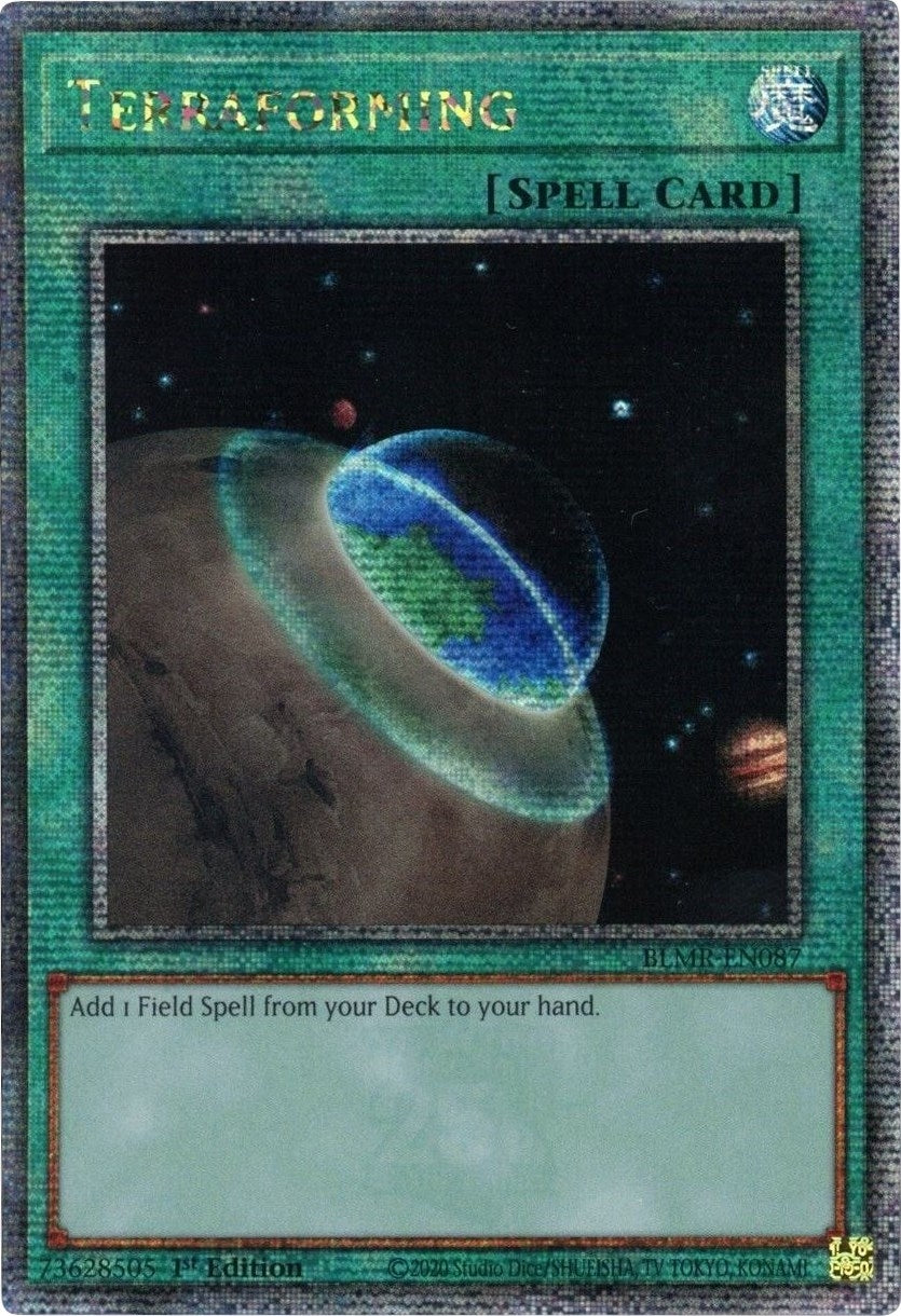 Image for Terraforming (Quarter Century Secret Rare) (BLMR-EN087) (BLMR) - YuGiOh