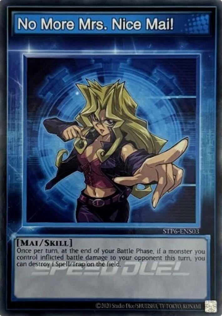 No More Mrs. Nice Mai! (STP6-ENS03) (STP6)