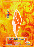 Image for Fire Relic Shard (Holo) (TI-104-H) (Trials of Ikithia [eBay 1st Edition]) - Akora TCG