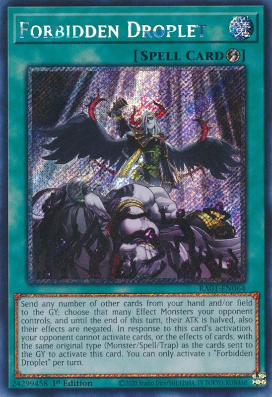 Forbidden Droplet (Platinum Secret Rare) (RA01-EN064) (RA01)