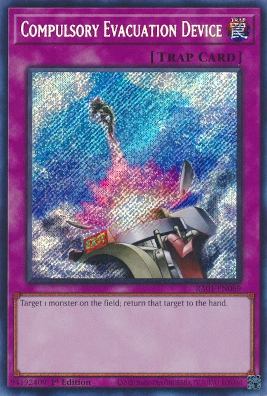 Image for Compulsory Evacuation Device (Secret Rare) (RA01-EN069) (RA01) - YuGiOh