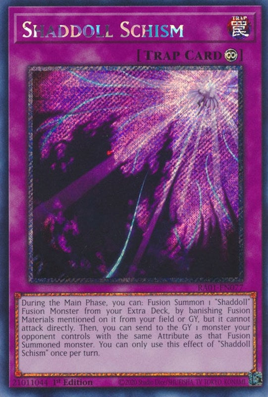 Shaddoll Schism (Platinum Secret Rare) (RA01-EN077) (RA01)