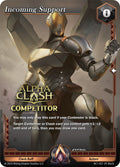 Incoming Support (Competitor) (AC1-021) (The Awakening)
