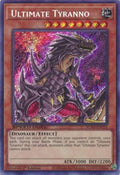 Image for Ultimate Tyranno (Secret Rare) (SGX4-ENC01) (SGX4) - YuGiOh