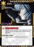 Image for Because It's My Link (ST07-016) (Starter Deck 07: Destined Assault) - Battle Spirits Saga