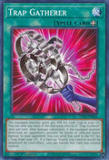 Image for Trap Gatherer (INFO-EN065) (INFO) - YuGiOh
