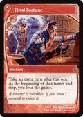 Image for Final Fortune (Future Sight) (190) (Mystery Booster 2) - Magic: The Gathering