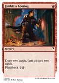 Image for Faithless Looting (White Border) (57) (Mystery Booster 2) - Magic: The Gathering
