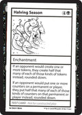 Image for Halving Season (Mystery Booster 2 Playtest Cards) - Magic: The Gathering