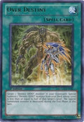 Image for Over Destiny (LCGX-EN146) (LC02) - YuGiOh