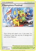 Image for Champions Festival - SWSH296 (World Championships 2022) (SWSH296) (SWSD) - Pokemon