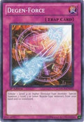 Image for Degen-Force (ORCS-EN073) (ORCS) - YuGiOh