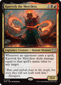 Image for Kaervek the Merciless (222) (Duskmourn: House of Horror) - Magic: The Gathering