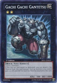 Image for Gachi Gachi Gantetsu (BP01-EN025) (BP01) - YuGiOh