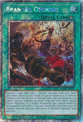 Branded Opening (Platinum Secret Rare) (RA03-EN070)