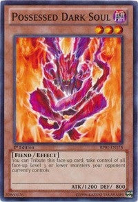 Image for Possessed Dark Soul (BP01-EN178) (BP01) - YuGiOh