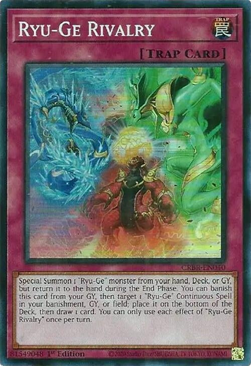 Image for Ryu-Ge Rivalry (SR) (CRBR-EN040) (CRBR) - YuGiOh
