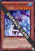 Dance Princess of the Ice Barrier (Oversized) (STBL-EN033) (MISC)